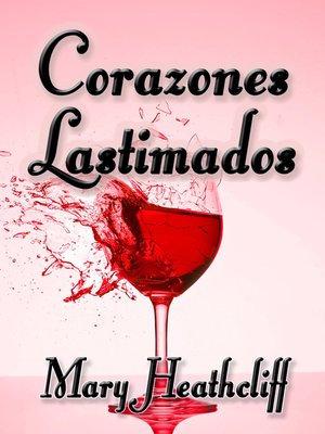 cover image of Corazones Lastimados